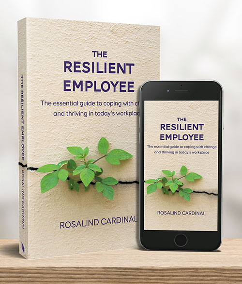 The resilient employee by Rosalind Cardinal
